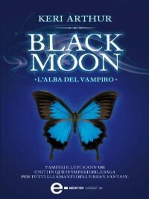 cover image of Black Moon. L'alba del vampiro